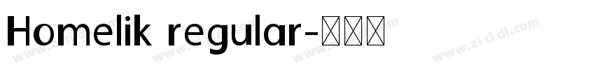 Homelik regular字体转换